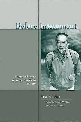 Before Internment