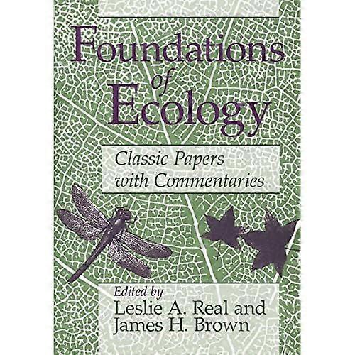 Foundations of Ecology: Classic Papers with Commentaries
