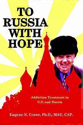 To Russia With Hope