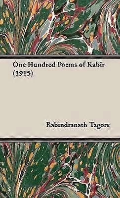 One Hundred Poems of Kabir 1915