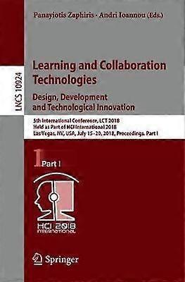 Learning And Collaboration Technologies. Design Development And Technological In Paperback