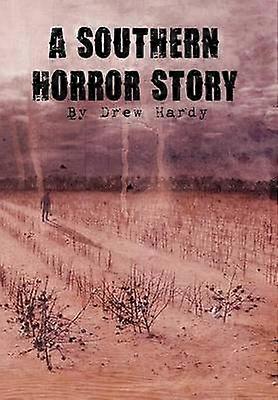 A Southern Horror Story