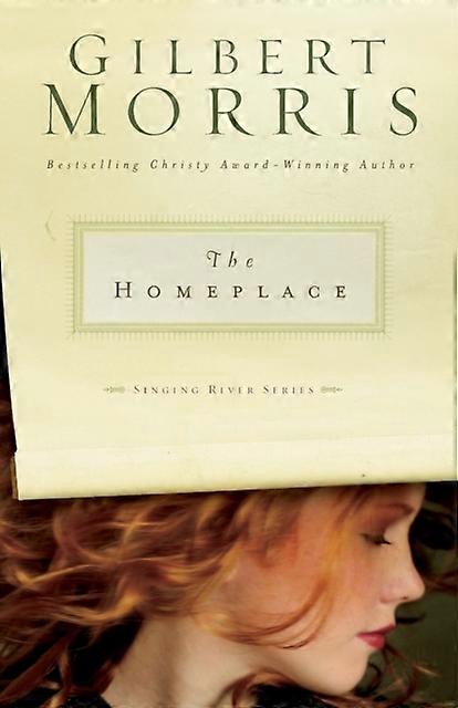 The Homeplace 1 - Gilbert Morris