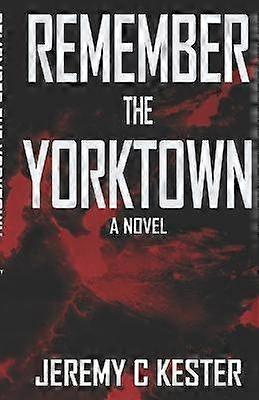 Gravity 1 Remember the Yorktown Volume 1