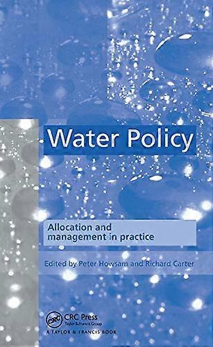 Water Policy: Allocation and management in practice