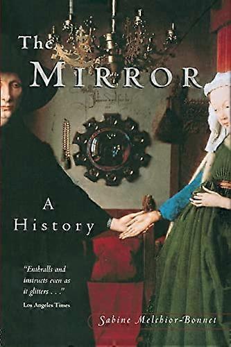 Le miroir : une histoire