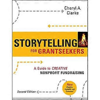 Storytelling per Grantseekers: una guida alla raccolta fondi senza scopo di lucro creativa