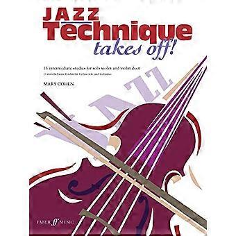 Jazz-Technik hebt ab!: (Violine)