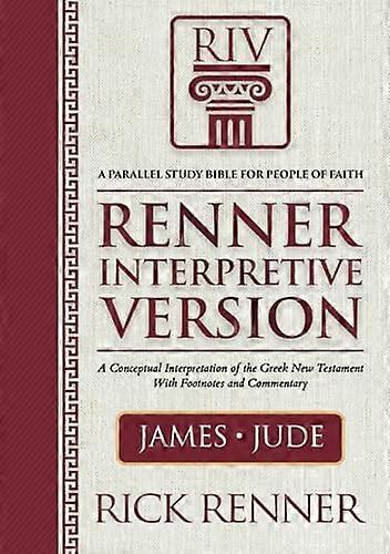 Riv, Renner Interpretive Version: James and Jude