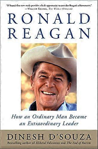 Ronald Reagan: En extraordinär ledare