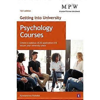 Getting into University Psychology Courses Create a Standout UCAS Application and Secure Your University Place