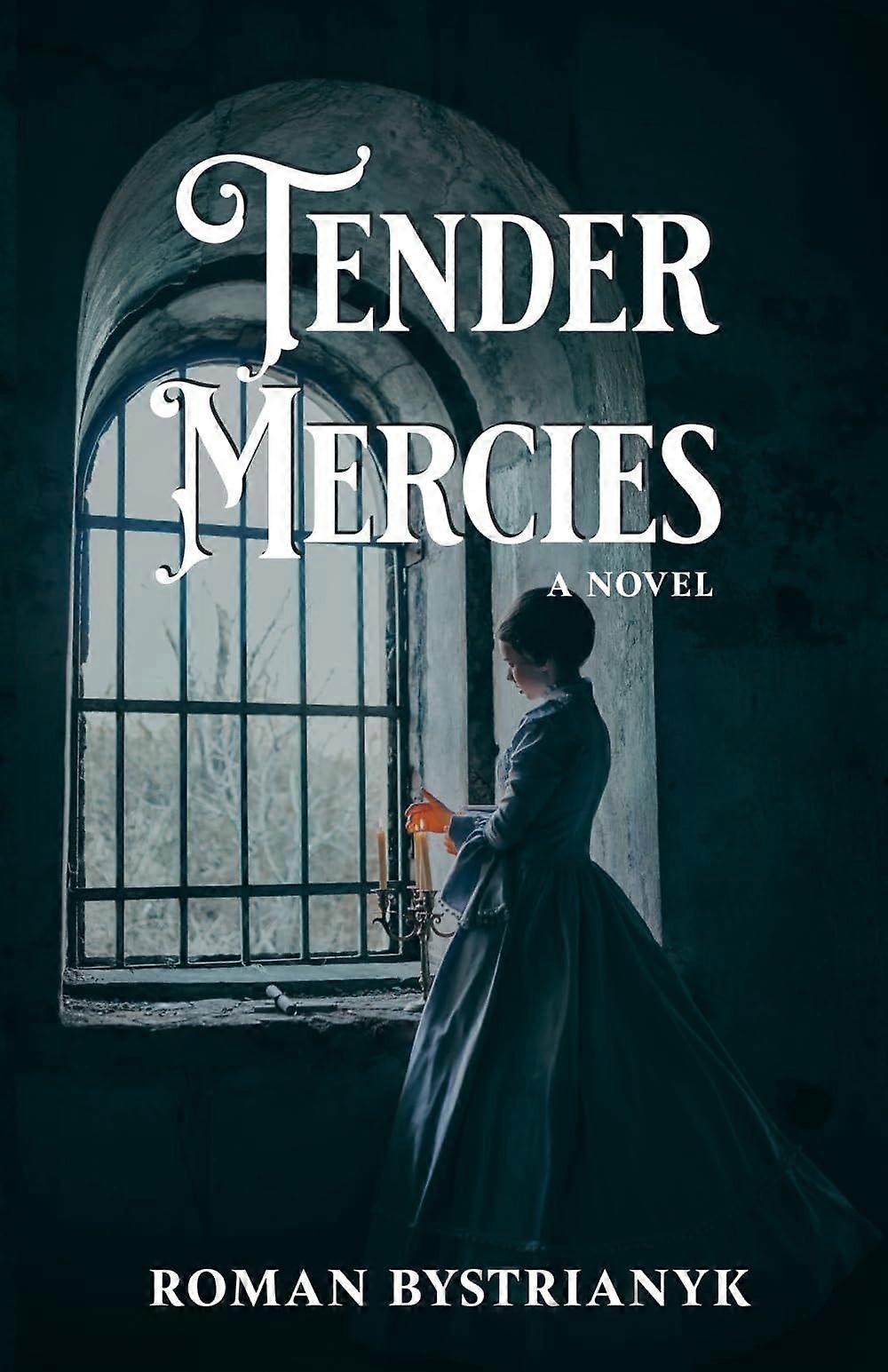 Tender mercies