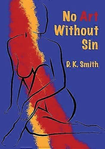 No art without sin