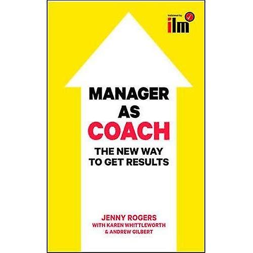 Manager som trener: den nye måten å få resultater