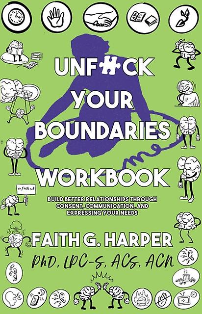 Unfuck Your Boundaries Workbook by Faith G. Harper Paperback Book