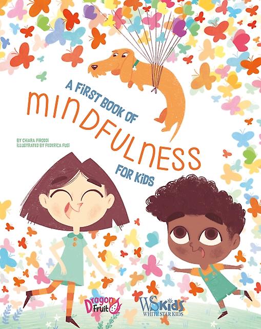 A First Book Of Mindfulness