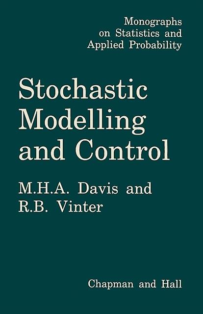 Stochastic Modelling And Control by Mark Davis Paperback