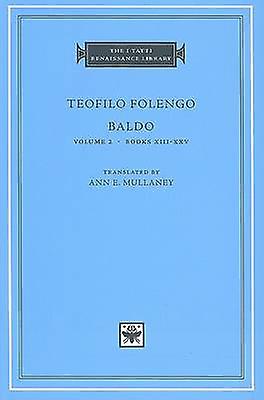 Baldo by Teofilo Folengo Hardback Book