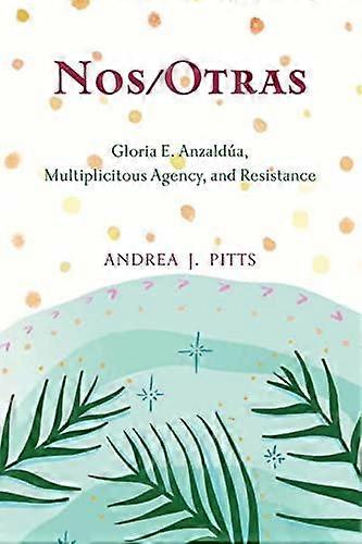 Nosotras by Andrea J. Pitts Paperback