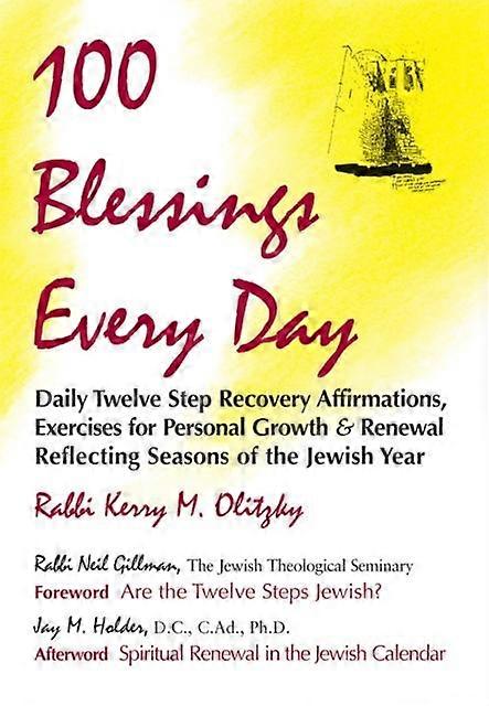 100 Blessings Every Day by Rabbi Kerry M. Olitzky Hardback Book