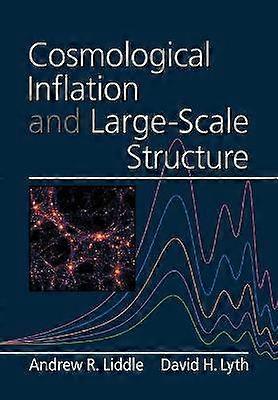 Cosmological Inflation and LargeScale Structure