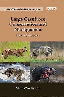 Large Carnivore Conservation and Management