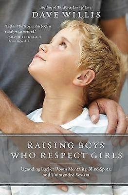 Raising Boys Who Respect Girls
