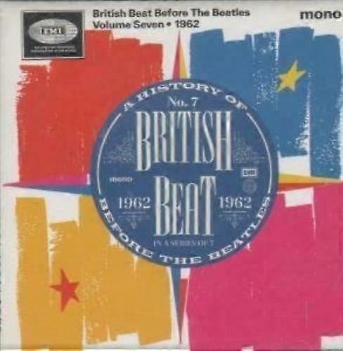 Various British Beat Before Beatles- No.7 1962 CD