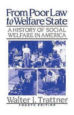 From Poor Law to Welfare State 4th Edition