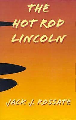 The Hot Rod Lincoln