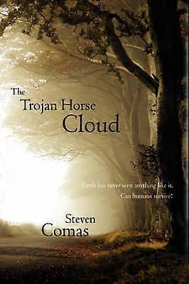 The Trojan Horse Cloud
