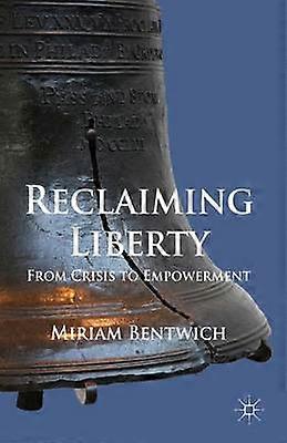 Reclaiming Liberty