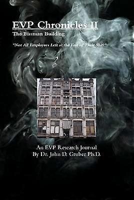 EVP Chronicles II