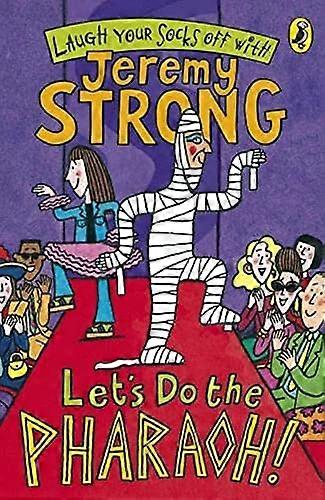 Lets Do The Pharaoh!