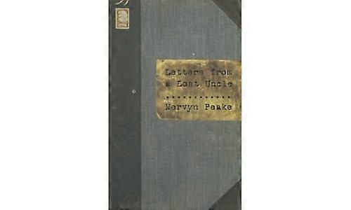 Letters from a Lost Uncle