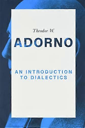 An Introduction to Dialectics