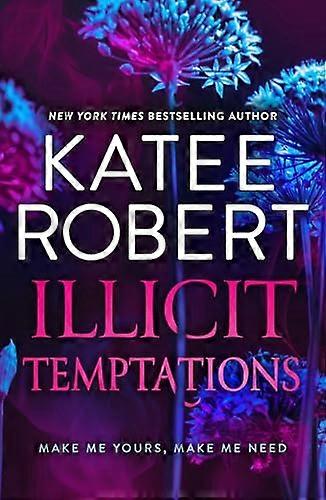 Illicit Temptations