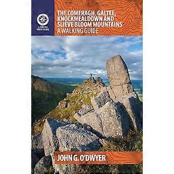 The Comeragh Galtee Knockmealdown & Slieve Bloom Mountains A Walking Guide