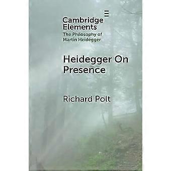 Heidegger sobre a presença - Richard Polt