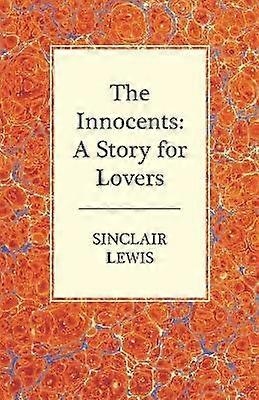 The Innocents A Story for Lovers