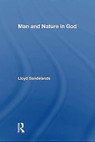 Man and Nature in God