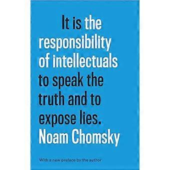 The Responsibility Of Intellectuals Fiftieth Anniversary Edition