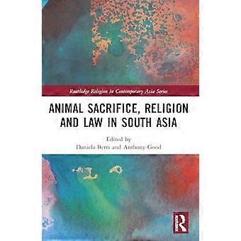 Sacrificio de animales, religión y ley en el sur de Asia
