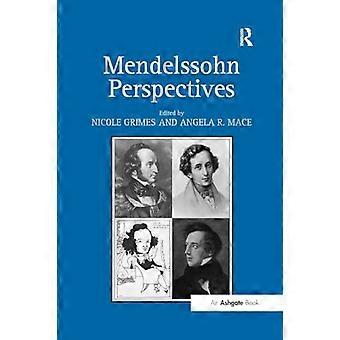 Prospettive di Mendelssohn. A cura di Nicole Grimes e Angela Mace