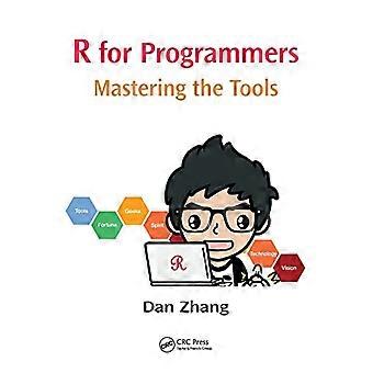 R pour les programmeurs : Maîtriser les outils
