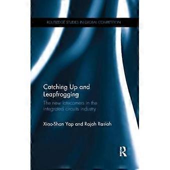 Catching Up And Leapfrogging - Rasiah, Rajah - Paperback - en Book
