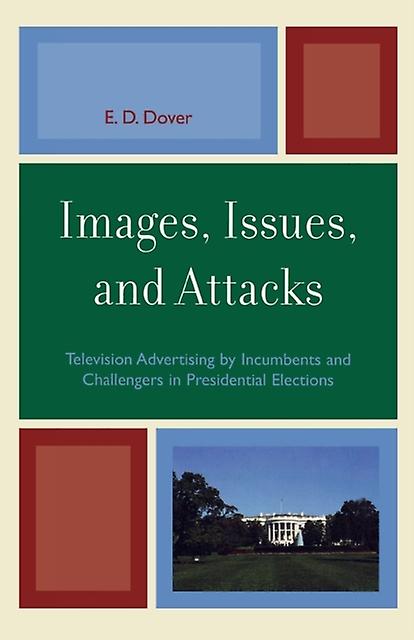 Images Issues And Attacks by E. D. Dover Paperback Book