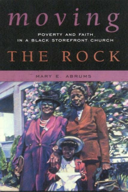 Moving The Rock by Mary E. Abrums Paperback Book