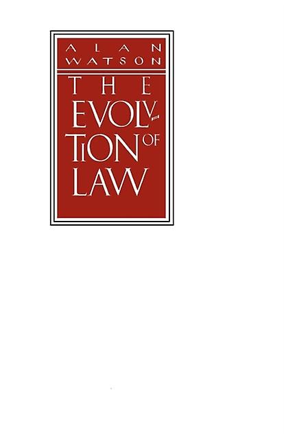 Evolution Of Law by Alan Watson Paperback