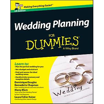 Wedding Planning For Dummies - Bernadette Chapman
